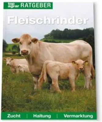 Zdjęcie produktu dla top agrar Ratgeber Fleischrinder