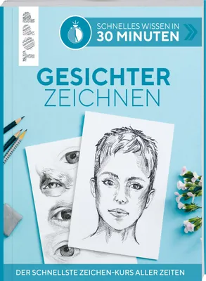 Produktbild von Schnelles Wissen in 30 Minuten - Gesichter Zeichnen