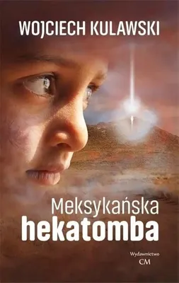 Image de ISBN Meksykańska hekatomba, Polski, Broszurowa okładka, 322 stron(y)