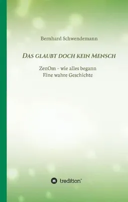 Produktbild von Das glaubt doch kein Mensch...