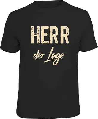 Produktbild von Fun Shirt - Textilien - Herr der Lage