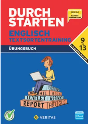 Produktbild von Durchstarten 9.- 13. Klasse - Englisch AHS/ BHS - Textsortentraining. Übungsbuch (inkl. E-Book)