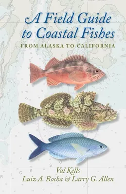Produktbild von A Field Guide to Coastal Fishes