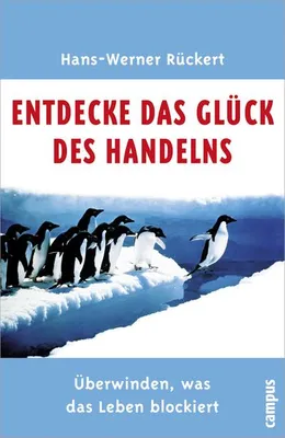Produktbild von Entdecke das Glück des Handelns