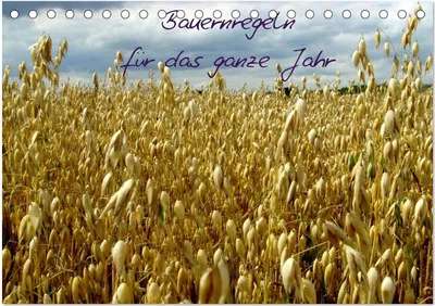Produktbild von Bauernregeln für das ganze Jahr (Tischkalender 2025 DIN A5 quer), CALVENDO Monatskalender