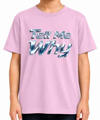 Obrázok produktu pre Tell Me Why I Want It That Way – Chrome, popová hudba, nostalgia, chlapčenská skupina, detské tričko, ružová farba, veľkosť 128