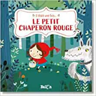 Image de Il était une fois : Le petit chaperon rouge