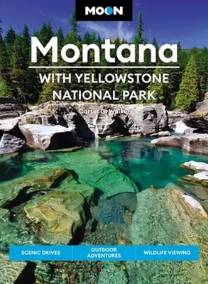 Produktbild von Moon Montana: With Yellowstone National Park