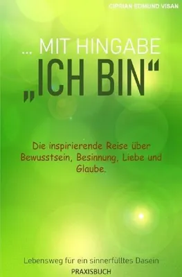 Produktbild von ...mit Hingabe: "Ich bin"