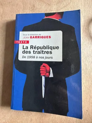 Image de Jules Garrigues - La republique des traitres