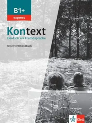 Obrázek produktu pro Kontext B1+ express - Unterrichtshandbuch