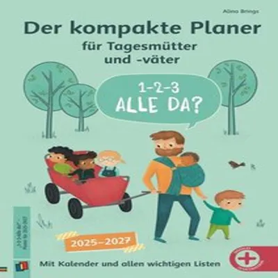 Produktbild von 1-2-3-Alle da? Der kompakte Planer für Tagesmütter und -väter