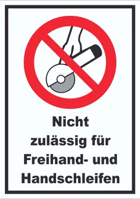 Produktbild von Nicht zulässig für Freihand- und Handschleifen Schild A0 (841x1189mm)