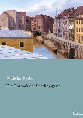 Produktbild von Die Chronik der Sperlingsgasse