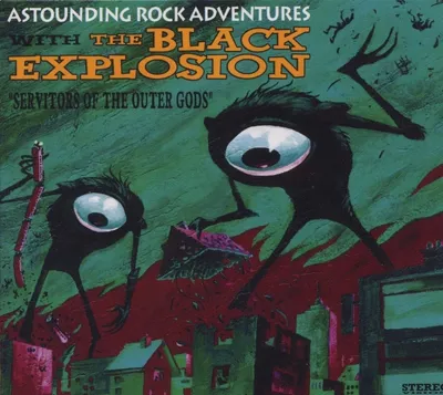 Produktbild von Black Explosion,The - Servitors Of The Outer Gods