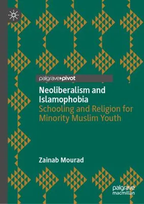 Produktbild von Neoliberalism and Islamophobia