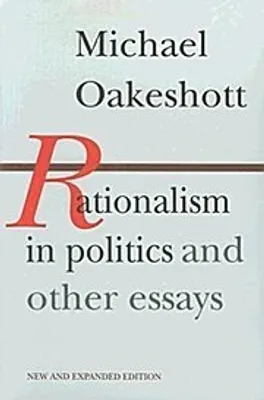 Immagine prodotto di Rationalism in Politics and Other Essays