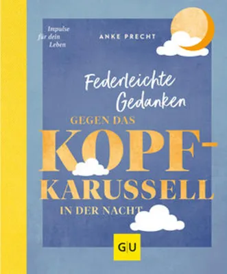 Image de Federleichte Gedanken gegen das Kopfkarussell in der Nacht