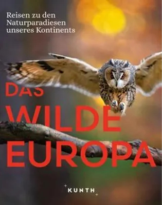 Produktbild von KUNTH Bildband Das wilde Europa