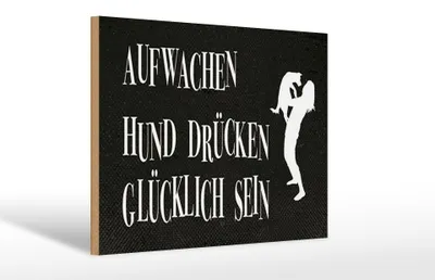 Produktbild von Holzschild Spruch 20x30 cm Aufwachen Hund drücken Schild