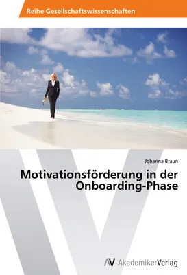 Produktbild von Motivationsförderung in der Onboarding-Phase