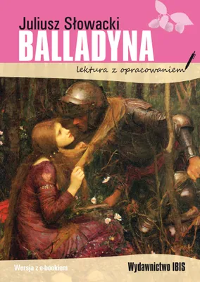 Obrázek produktu pro Balladyna. Lektura z opracowaniem - Juliusz Słowacki
