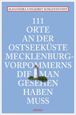 Immagine prodotto di 111 Orte an der Ostseeküste Mecklenburg-Vorpommerns, die man gesehen haben muss