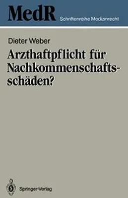 Obrázek produktu pro Arzthaftpflicht für Nachkommenschaftsschäden?
