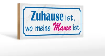 Produktbild von Holzschild Spruch 27x10cm Zuhause ist wo meine Mama ist