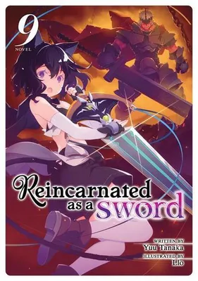 Produktbild von Reincarnated as a Sword (Light Novel) Vol. 9