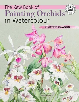 Produktbild von The Kew Book of Painting Orchids in Watercolour