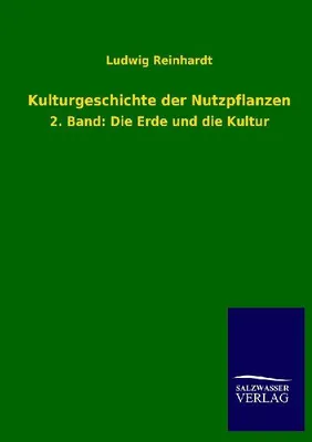 Produktbild von Kulturgeschichte der Nutzpflanzen