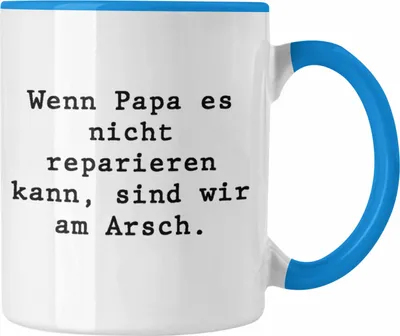 Produktbild von Trendation - Wenn Papa Das Nicht Reparieren Kann Geschenk Tasse Vater Vatertag Geschenkidee Vatertagsgeschenk von Sohn Tochter Lustige Sprüche Kaffeetasse Papa Lustig (Blau)
