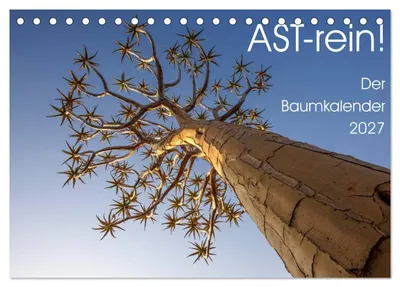 Produktbild von Astrein! - Der Baumkalender 2027 (Tischkalender 2027 DIN A5 quer), CALVENDO Monatskalender