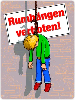 Produktbild von Metallschild XL in 21x28 cm Rumhängen verboten! Galgenhumor Henkersknoten