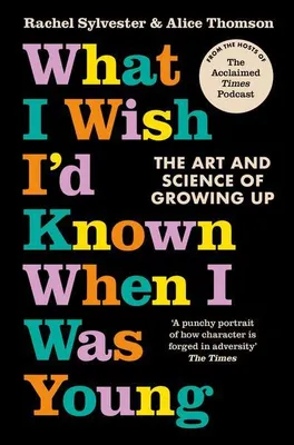 Image de What I Wish I'd Known When I Was Young