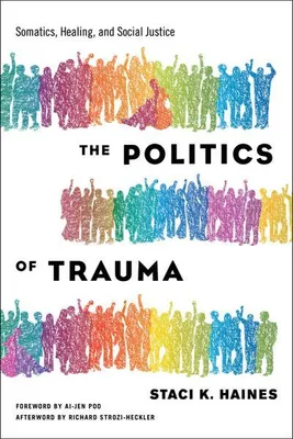 Imagen del producto de Politics of Trauma,The