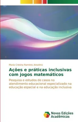 Produktbild von Ações e práticas inclusivas com jogos matemáticos