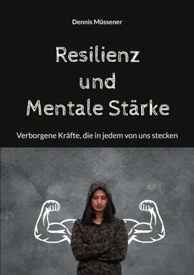 Produktbild von Resilienz und Mentale Stärke
