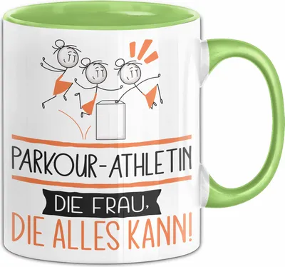 Produktbild von Parkour-Athletin Geschenk Tasse Becher Die Frau Die Allen Kann Geschenkidee für eine Parkour-Athletin Lustig (Grün)