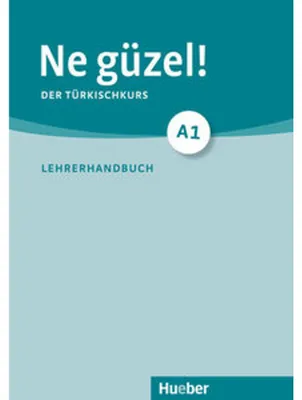 Produktbild von Landshuter, G: Ne güzel! A1.Türkischkurs / Lehrerhandbuch