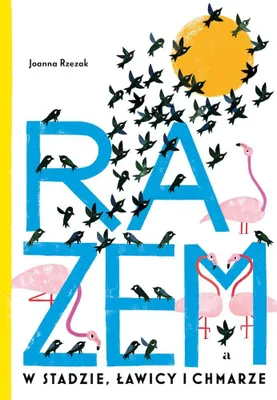 Obrázok produktu pre Razem. W stadzie, ławicy i chmarze