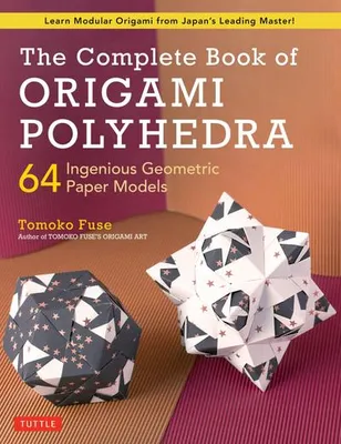 Obrázok produktu pre Complete Book Of Origami Polyhedra – Lingua: Inglese