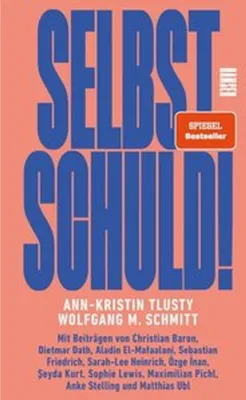 Produktbild von Selbst schuld!