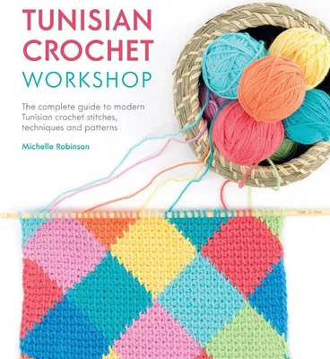 Produktbild von Tunisian Crochet Workshop