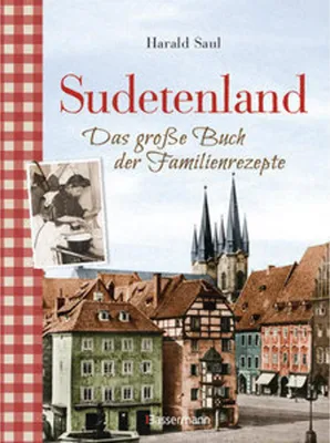 Image de Sudetenland -Das große Buch der Familienrezepte