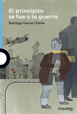 Imagen del producto de El principito se fue a la guerra