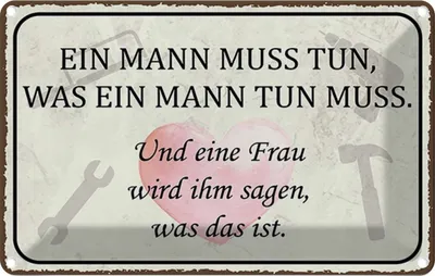 Produktbild von vianmo Blechschild 12x18 cm Mann muss tun Frau wird sagen Männer Frauen Spruch Zitat