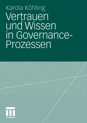 Zdjęcie produktu dla Vertrauen und Wissen in Governance-Prozessen
