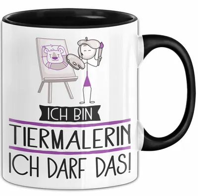 Produktbild von Geschenk für Tiermalerin Tasse Lustige Geschenkidee Geburtstag Ich Bin Tiermalerin Ich Darf Das (Schwarz)